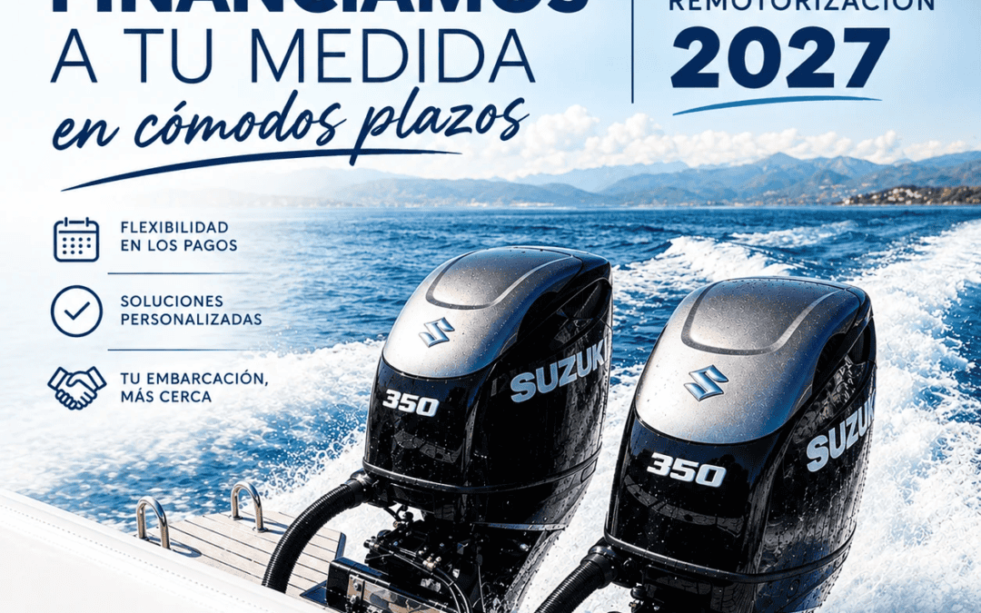 FINANCIA TU SUZUKI MARINE A CÓMODOS PLAZOS Y PREPARA LA TEMPORADA 2027